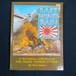 East Wind Rain : A Pictorial History of the Pearl